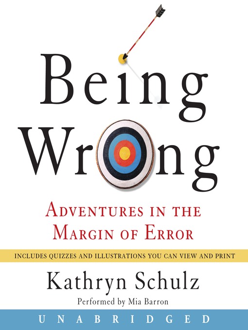 Title details for Being Wrong by Kathryn Schulz - Wait list